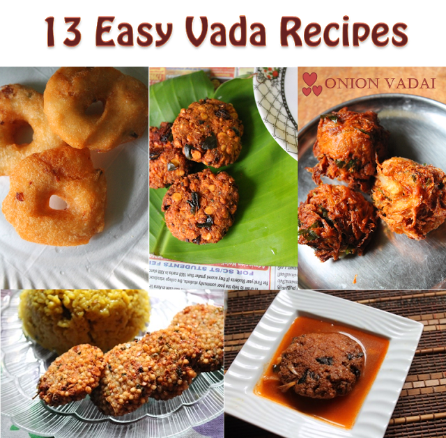 13 easy vada recipes south indian vadai recipes yummy tummy 13 easy vada recipes south indian