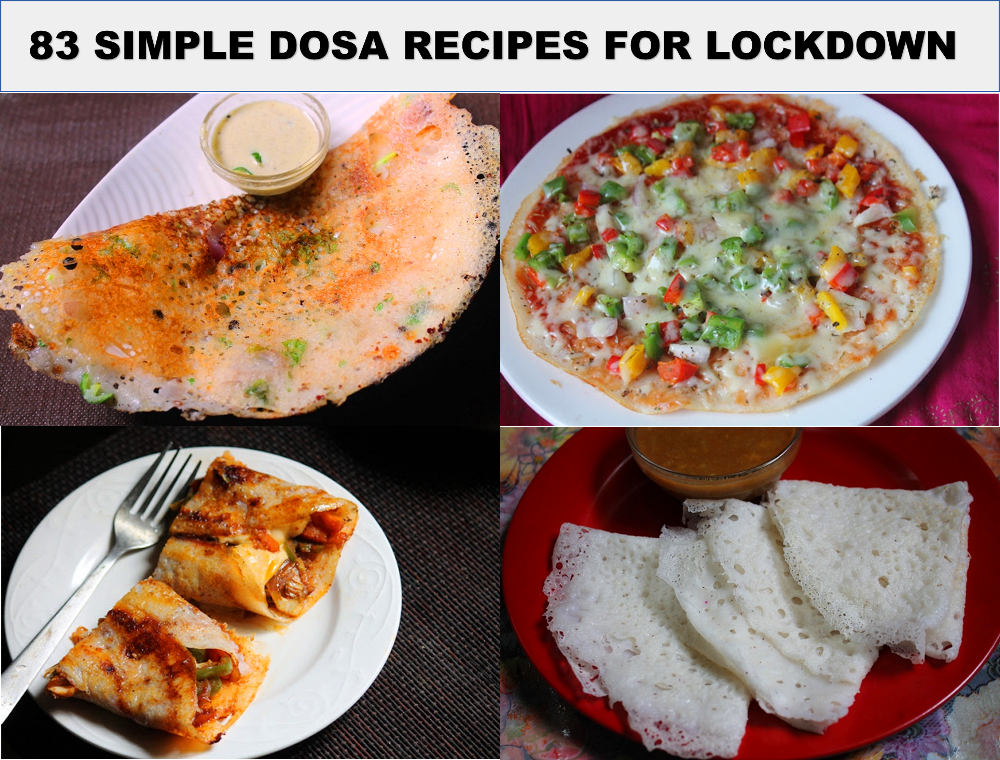 83 Dosa Recipes For Lockdown With Downloadable Pdf